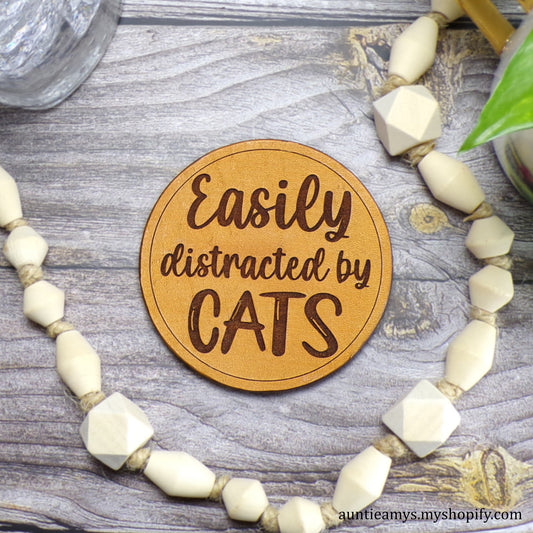 Easily Distracted By Cats - Leather Coaster