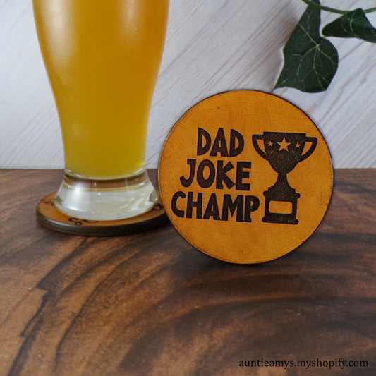 Dad Joke Champ - Leather Coaster