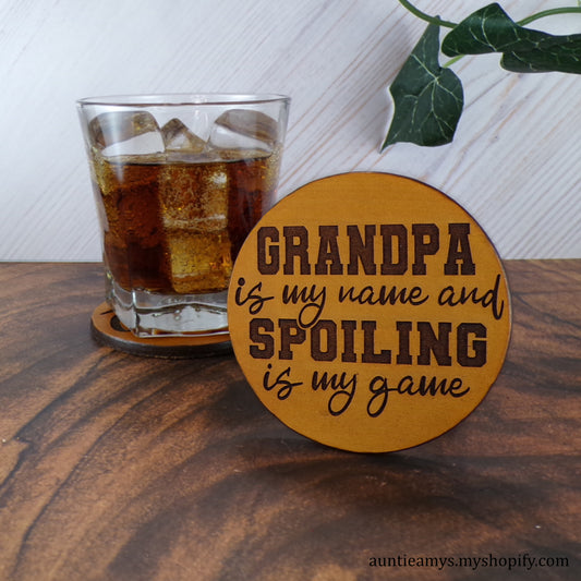 Grandpa Is My Name - Leather Coaster