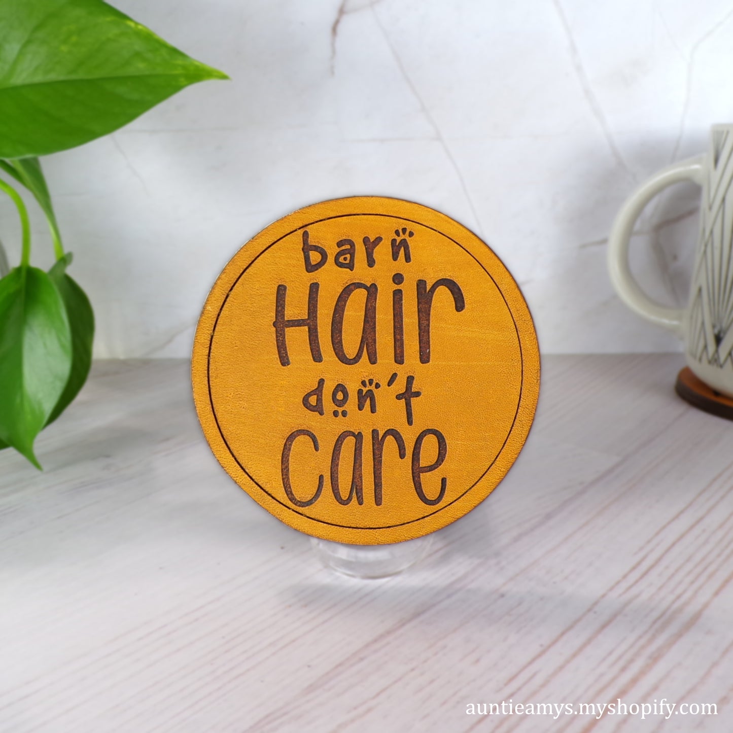 Barn Hair Don't Care - Leather Coaster