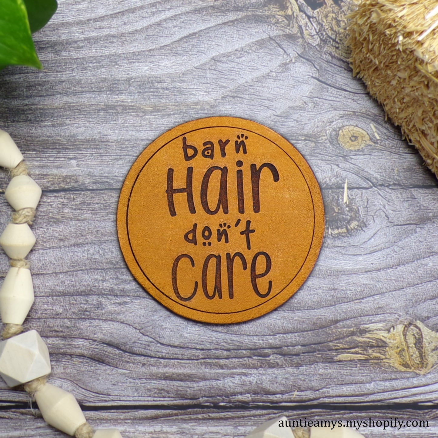 Barn Hair Don't Care - Leather Coaster