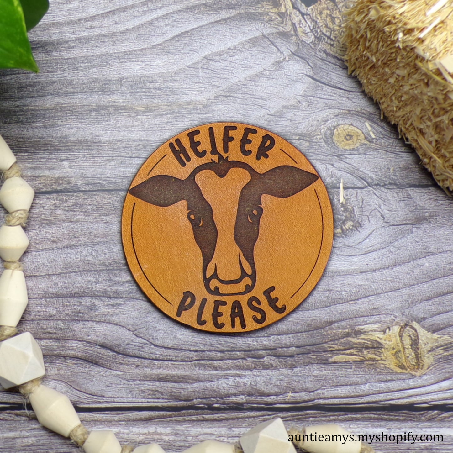 Heifer Please - Leather Coaster