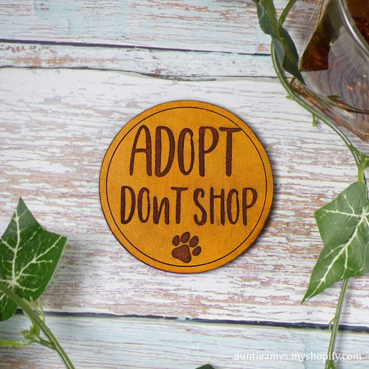 Adopt Don't Shop - Leather Coaster