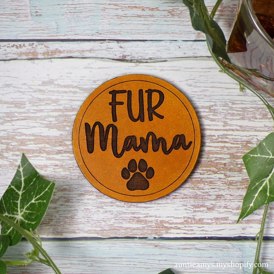 Fur Mama - Leather Coaster