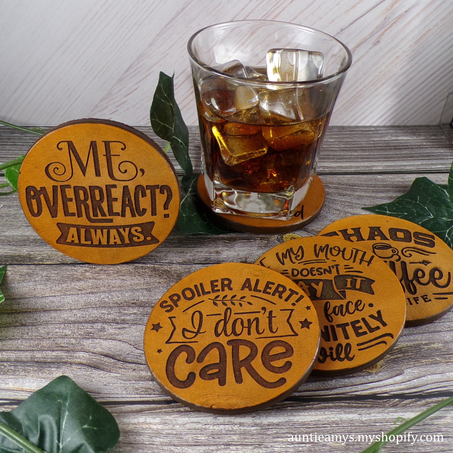 Me, Overreact? Always - Leather Coaster